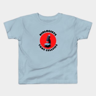 Biologists Take Cellfies | Selfies Pun Kids T-Shirt